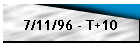 7/11/96 - T+10